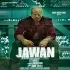 Jawan (2023) Mp3 Songs