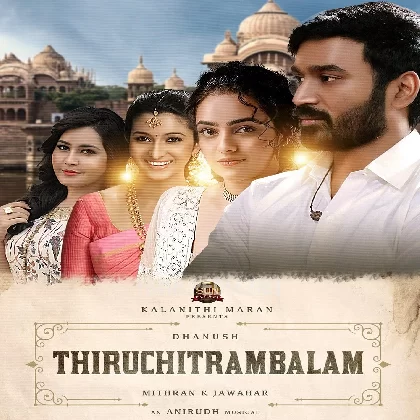 Thiruchitrambalam (2022) Tamil Movie Mp3 Songs