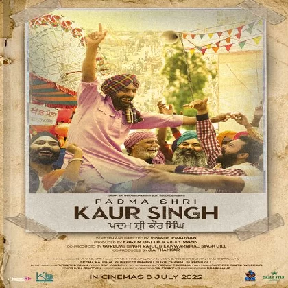 Padma Shri Kaur Singh (2022) Punjabi Movie Mp3 Songs