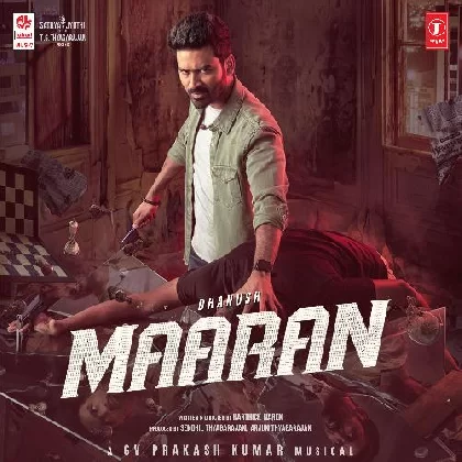 Maaran (2022) Tamil Movie Mp3 Songs