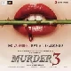 Hum Jee Lenge (Murder 3)