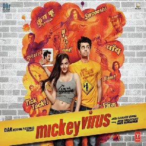 Mickey Virus (2013) Mp3 Songs