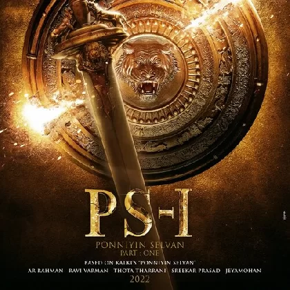 Ponniyin Selvan Part 1 (2022) Tamil Movie Mp3 Songs