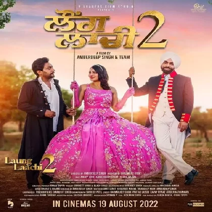 Laung Laachi 2 (2022) Punjabi Movie Mp3 Songs
