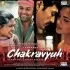 Chakravyuh (2012) Mp3 Songs