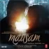 Mausam (2011) Mp3 Songs