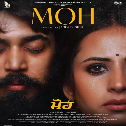 Moh (2022) Punjabi Movie Mp3 Songs
