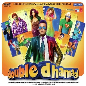 Double Dhamaal (2011) Mp3 Songs