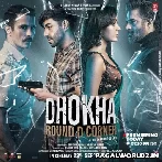 Dhokha Round D Corner (2022) Mp3 Songs