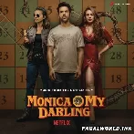 Monica O My Darling (2022) Mp3 Songs