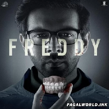 Freddy (2022) Mp3 Songs