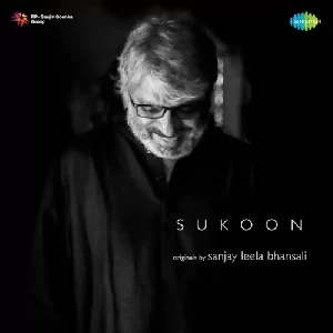 Sukoon - Sanjay Leela Bhansali (2022) Mp3 Songs