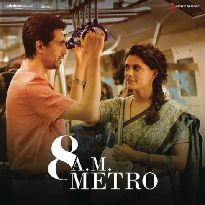8 A.M. Metro (2023) Mp3 Songs