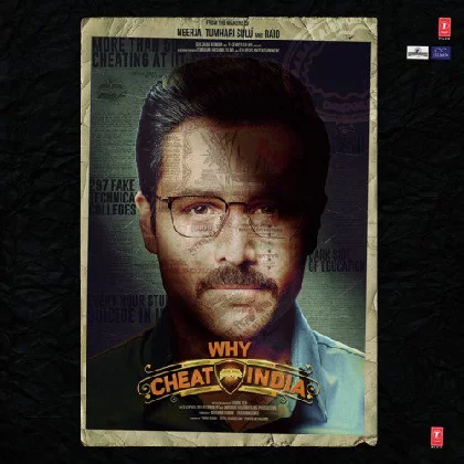 Why Cheat India (2019) Mp3 Songs