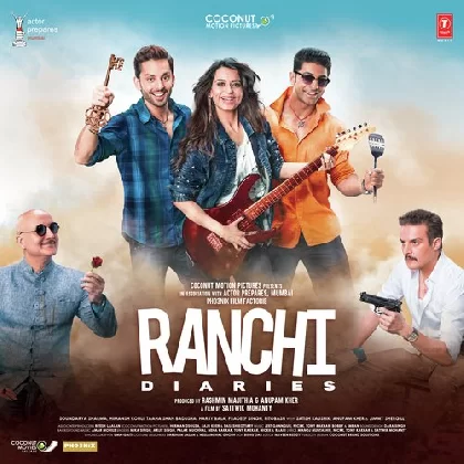 Ranchi Diaries (2017) Mp3 Songs