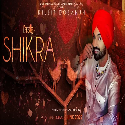 Shikra (2022) Punjabi Movie Mp3 Songs