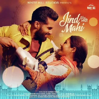 Jind Mahi (2022) Punjabi Movie Mp3 Songs