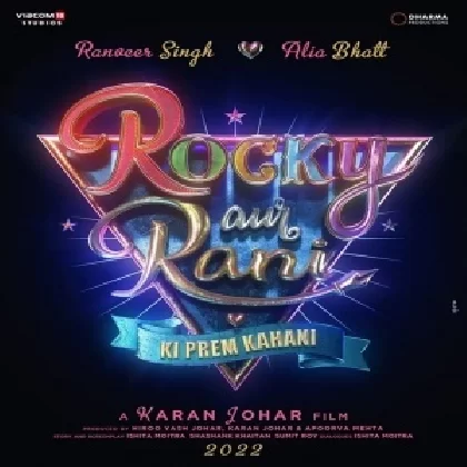 Rocky Aur Rani Ki Prem Kahani Title Track