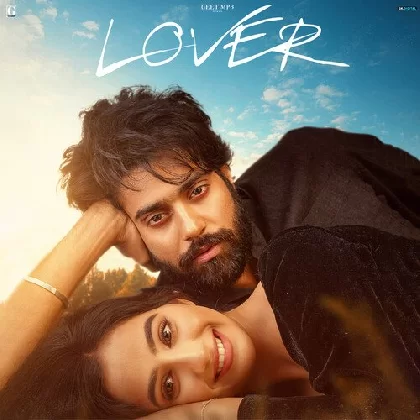 Lover (2022) Punjabi Movie Mp3 Songs