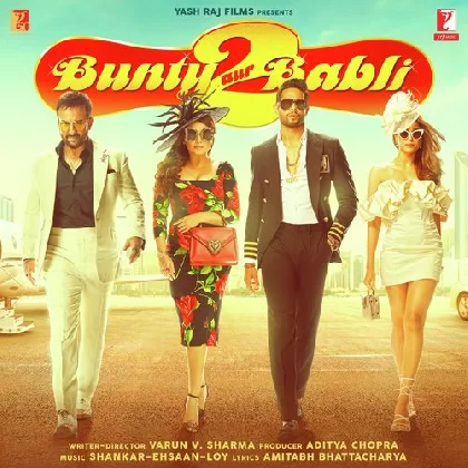 Bunty Aur Babli 2 (2021) Mp3 Songs