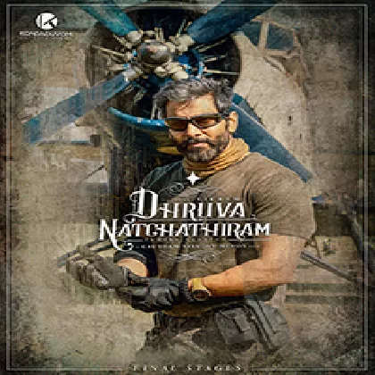 Dhruva Natchathiram (2022) Tamil Movie Mp3 Songs