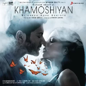Khamoshiyan (2014) Mp3 Songs