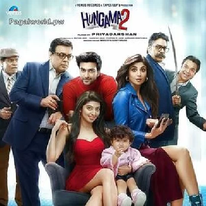 Hungama 2 (2021) Mp3 Songs