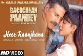 Heer Raanjhana (Bachchhan Paandey) 1080p HD