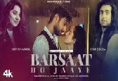 Barsaat Ho Jaaye - Jubin Nautiyal 1080p HD