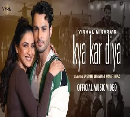Kya Kar Diya - Vishal Mishra Video Song