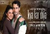 Kya Kar Diya - Vishal Mishra 1080p HD