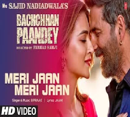 Meri Jaan Meri Jaan (Bachchhan Paandey) Video Song