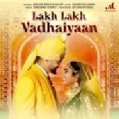Lakh Lakh Vadhaiyaan - Afsana Khan