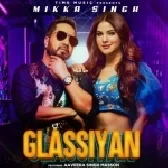 Glassiyan - Mika Singh