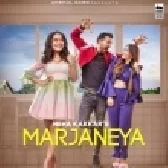 Marjaneya - Neha Kakkar