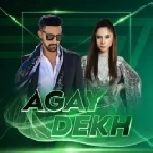 Agay Dekh - Atif Aslam