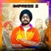 Impress 2 - Ranjit Bawa