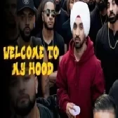 Welcome To My Hood - Diljit Dosanjh