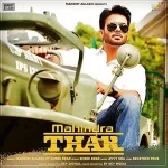 Mahindra Thar - Mankirt Aulakh
