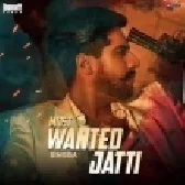 Most Wanted Jatti - Singga