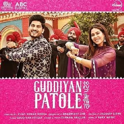 Guddiyan Patole - Gurnam Bhullar