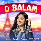 O Balam - Renuka Panwar