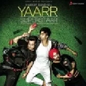 Yaarr Superstaar - Hardy Sandhu