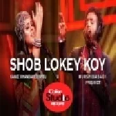 Shob Lokey Koy - Kaniz Khandaker Mitu