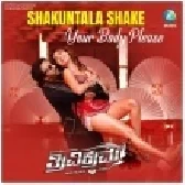 Shakuntala Shake Your Body Please (Trivikrama)