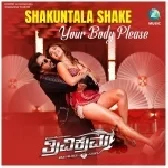 Shakuntala Shake Your Body Please (Trivikrama)