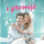 I Promise - Gurnazar Chattha