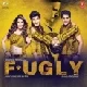 Fugly (Title Track)