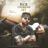 Koi Chakkar Nai - Karan Aujla