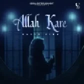 Allah Kare - Pavvy Virk
